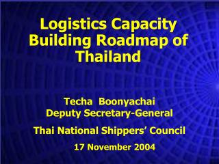 Logistics Capacity Building Roadmap of Thailand