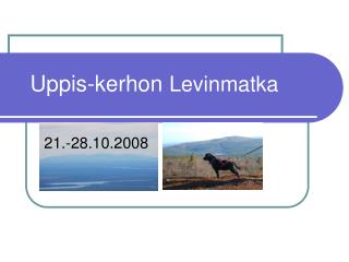 Uppis-kerhon Levinmatka