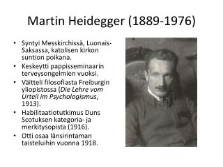 Martin Heidegger (1889-1976)