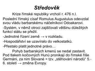 Středověk