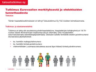 Tutkimus Eurovaalien merkityksestä ja ehdokkaiden tunnettuudesta