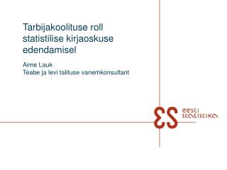 Tarbijakoolituse roll statistilise kirjaoskuse edendamisel