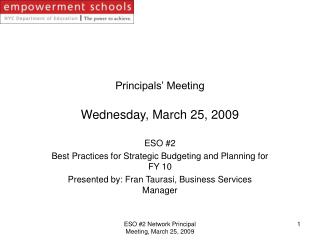 Principals’ Meeting Wednesday, March 25, 2009