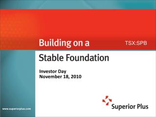 Investor Day November 18, 2010