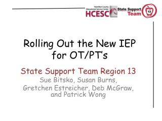 Rolling Out the New IEP for OT/PT’s
