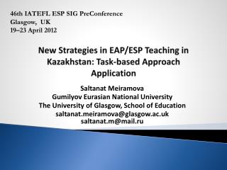 New Strategies in EAP/ESP Teaching in Kazakhstan: Task-based Approach Application