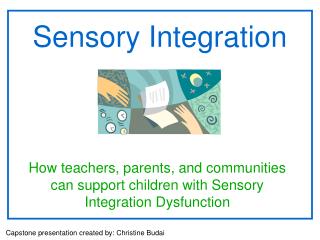 Sensory Integration