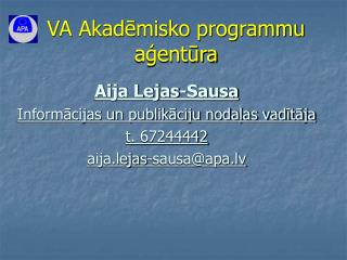 VA Akadēmisko programmu aģentūra