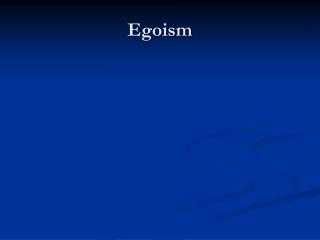 Egoism