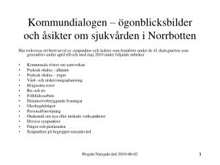 Kommundialogen – ögonblicksbilder och åsikter om sjukvården i Norrbotten