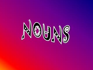 NOUNS