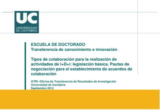 ESCUELA DE DOCTORADO Transferencia de conocimiento e innovación