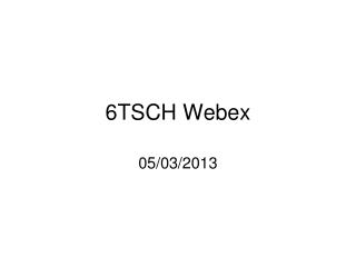 6TSCH Webex