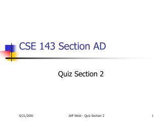 CSE 143 Section AD