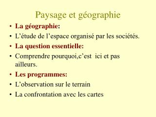 Paysage et géographie