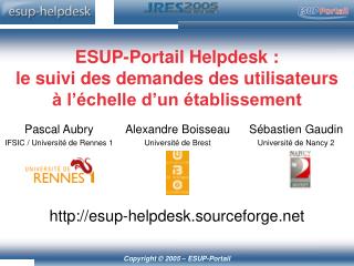 ESUP-Portail Helpdesk : le suivi des demandes des utilisateurs à l’échelle d’un établissement