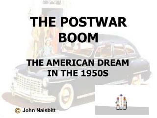 THE POSTWAR BOOM