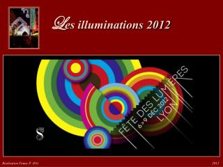 L es illuminations 2012