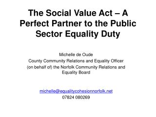 The Social Value Act – A Perfect Partner to the Public Sector Equality Duty