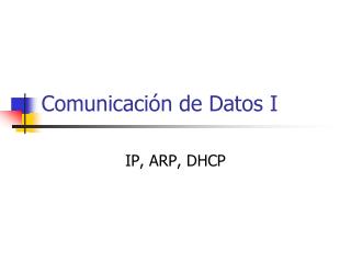 Comunicación de Datos I