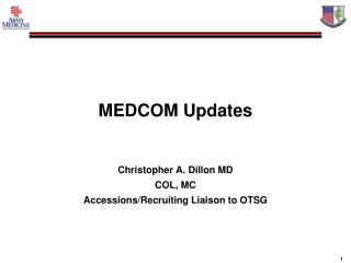 MEDCOM Updates