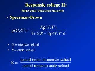 Responsie college II: