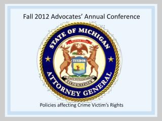 Fall 2012 Advocates’ Annual Conference