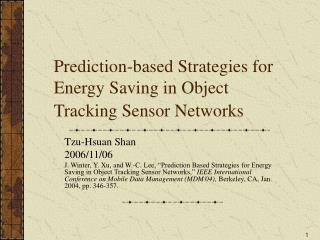 Prediction-based Strategies for Energy Saving in Object Tracking Sensor Networks