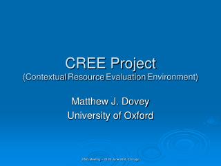 CREE Project (Contextual Resource Evaluation Environment)