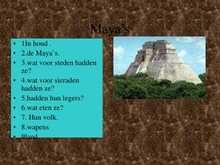Maya’s