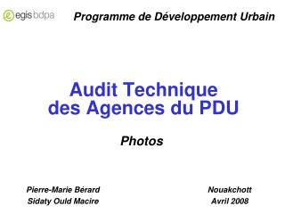 Audit Technique des Agences du PDU