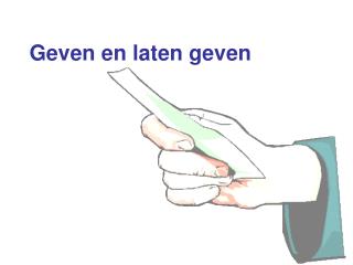 Geven en laten geven