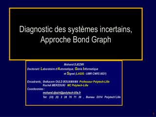 Diagnostic des systèmes incertains, Approche Bond Graph