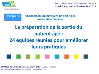 La préparation de la sortie du patient âgé : 24 équipes réunies pour améliorer leurs pratiques