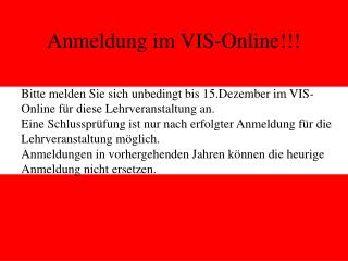 Anmeldung im VIS-Online!!!