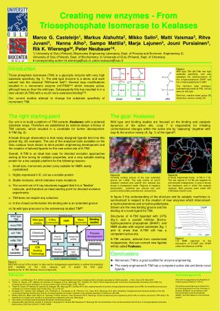 Creating new enzymes - From Triosephosphate Isomerase to Kealases