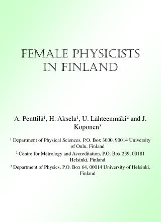 FEMALE PHYSICISTS IN FINLAND