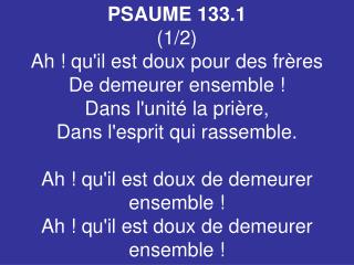 PSAUME 133.1 (1/2)