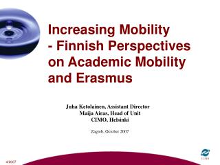 Increasing Mobility - Finnish Perspectives on Academic Mobility and Erasmus