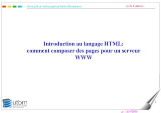 Introduction au langage HTML: comment composer des pages pour un serveur WWW