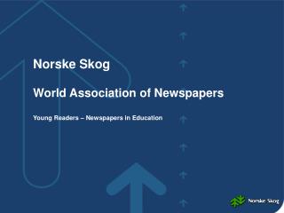 Norske Skog World Association of Newspapers Young Readers – Newspapers in Education