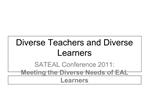 Diverse Teachers and Diverse Learners