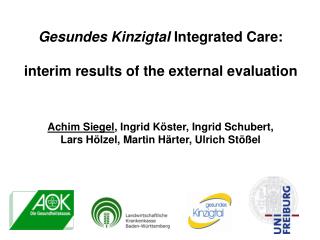 Gesundes Kinzigtal Integrated Care: interim results of the external evaluation