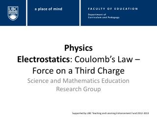 Physics Electrostatics : Coulomb’s Law – Force on a Third Charge