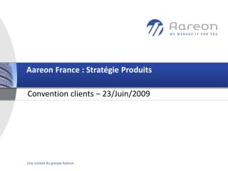 Aareon France : Stratégie Produits