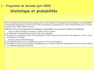 1 - Programme de Seconde (juin 2009) Statistique et probabilités