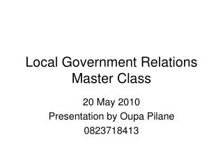 Local Government Relations Master Class