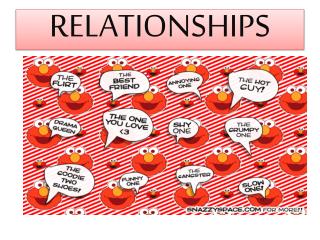 RELATIONSHIPS