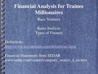 Financial Analysis for Trainee Millionaires