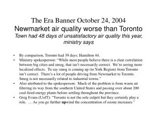 By comparison, Toronto had 39 days; Hamilton 44.